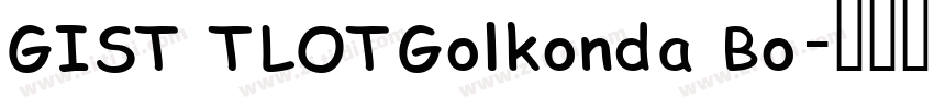 GIST TLOTGolkonda Bo字体转换
